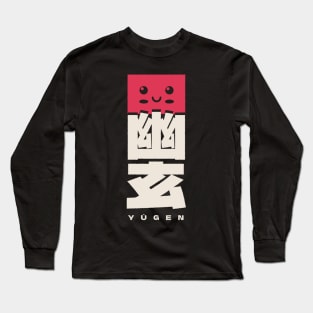 Yūgen (A Profound Sense Of The Beauty) Japanese Expression Long Sleeve T-Shirt